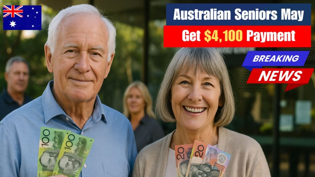 Australian Seniors May Get $4,100 Payment